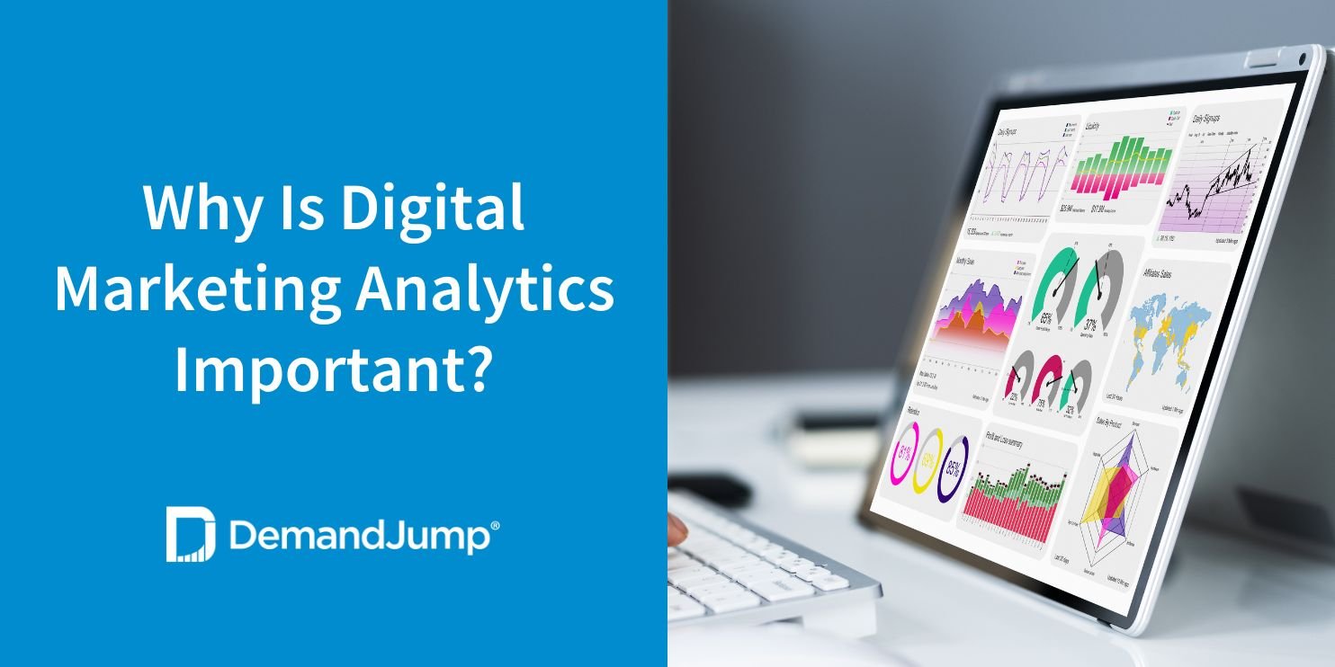 Why Is Digital Marketing Analytics Important 3592